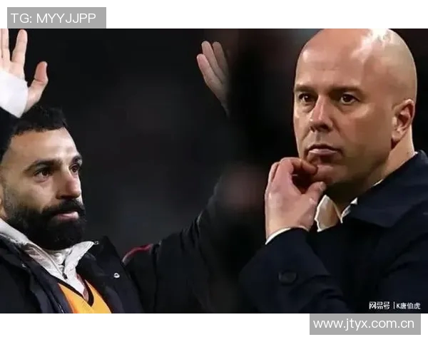 斯洛特认为萨拉赫需主动道歉DNP决定源于高层与教练组共识 斯洛特认为萨拉赫需主动道歉DNP决定源于高层与教练组共识