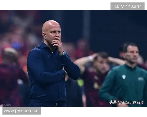 斯洛特战绩不佳接连失利或将面临解雇危机球队前景堪忧